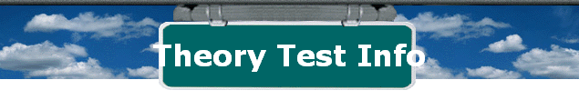 Theory Test Info